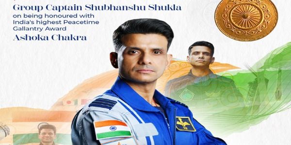 भारतीय अंतरिक्ष यात्री ग्रुप कैप्टन शुभांशु शुक्ला को अशोक चक्र से नवाजा गया