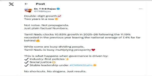 (अपडेट) लगातार दूसरे वर्ष तमिलनाडु ने दर्ज की डबल-डिजिट आर्थिक वृद्धि, 2030 तक एक ट्रिलियन डॉलर अर्थव्यवस्था का लक्ष्य